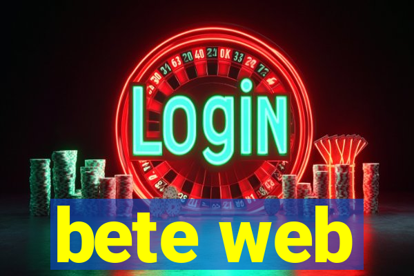 bete web